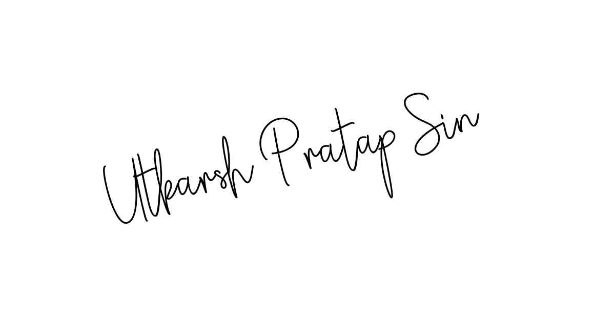 Utkarsh Pratap Sin name signatures